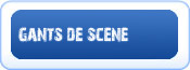 Gants de Scene